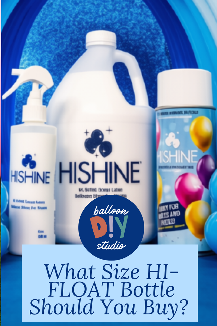What Size HI-FLOAT Bottle Should You Buy? Choosing the Right Fit for Your Balloon Studio