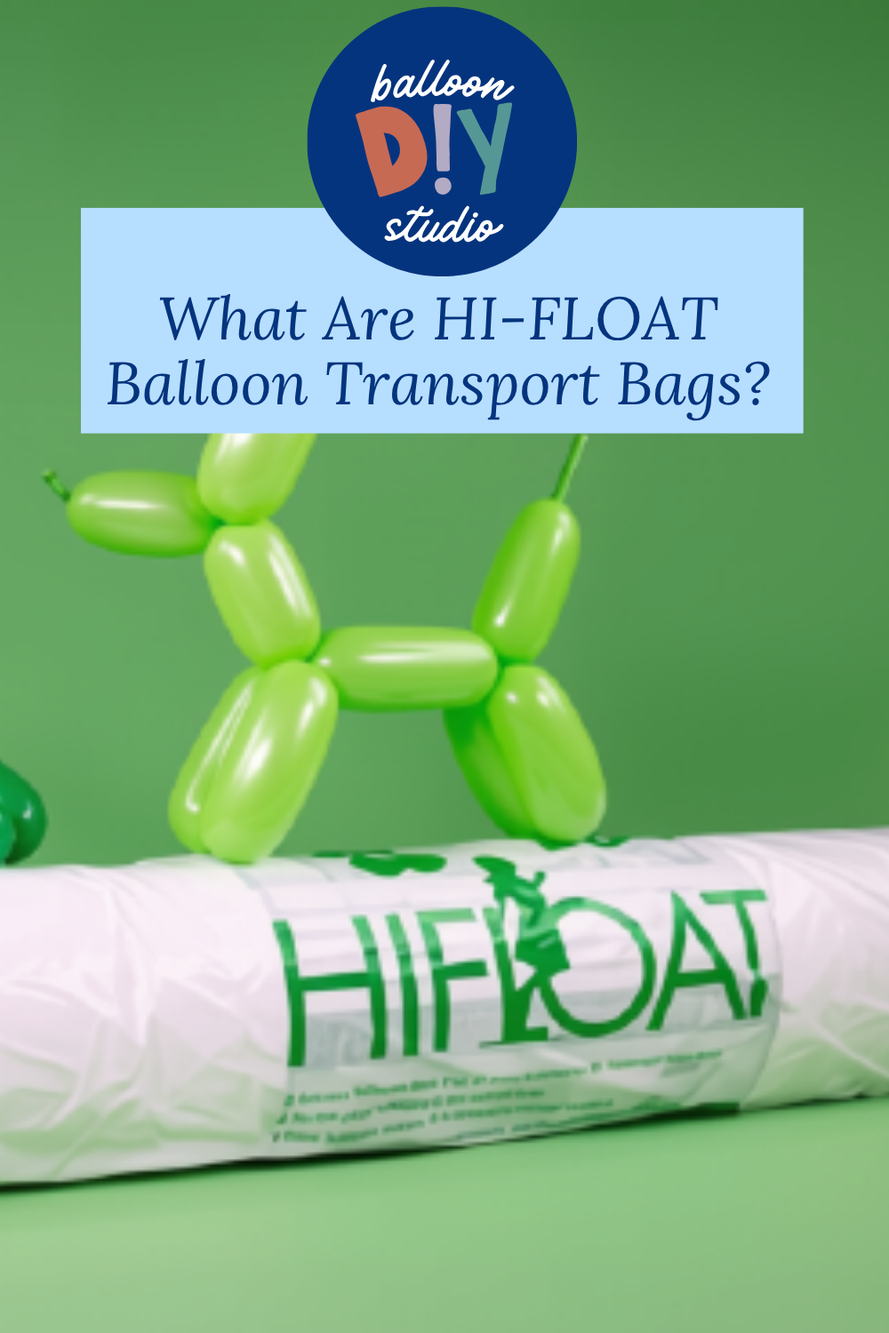 What Are HI-FLOAT Balloon Transport Bags? The Ultimate Vehicle for Event Deliveries