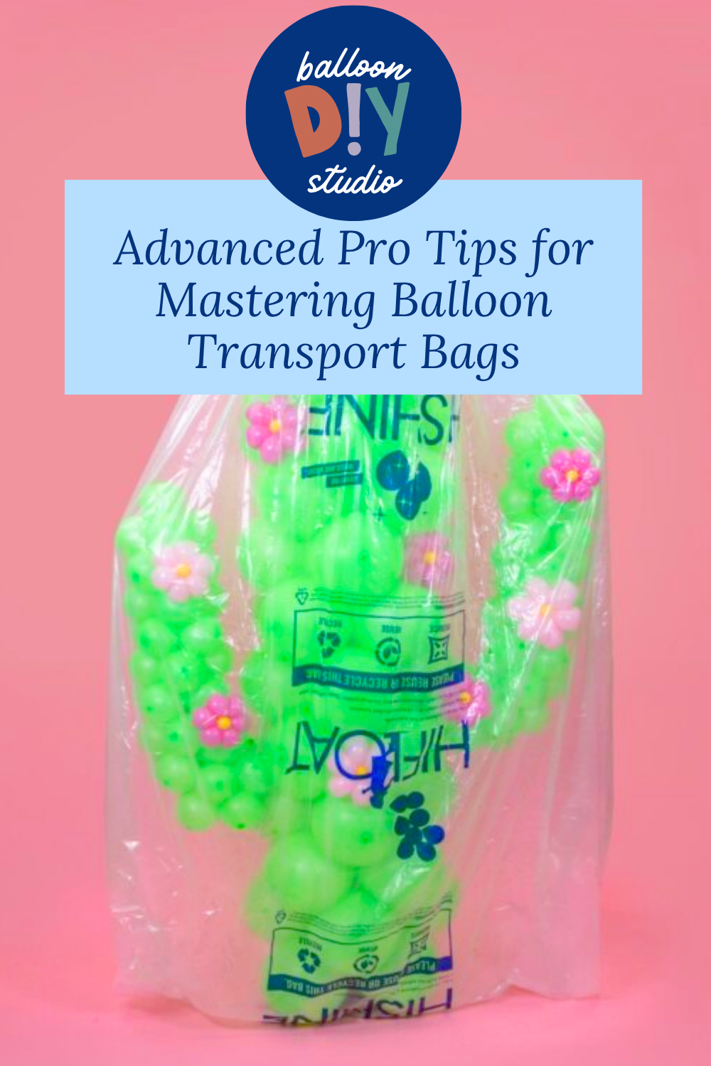 Advanced Pro Tips for Mastering Balloon Transport Bags