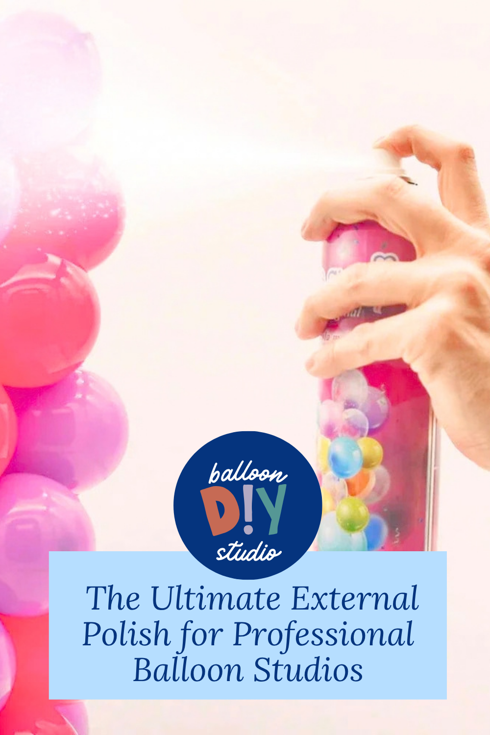 Mastering Mega Shine: The Ultimate External Polish for Professional Balloon Studios