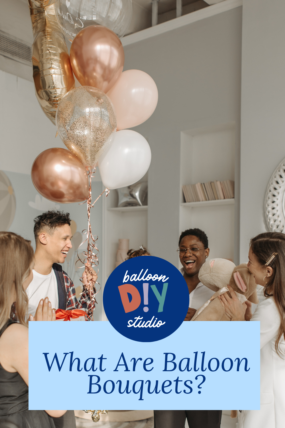 What Are Balloon Bouquets?